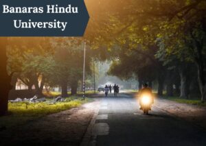 Banaras Hindu University Campus
